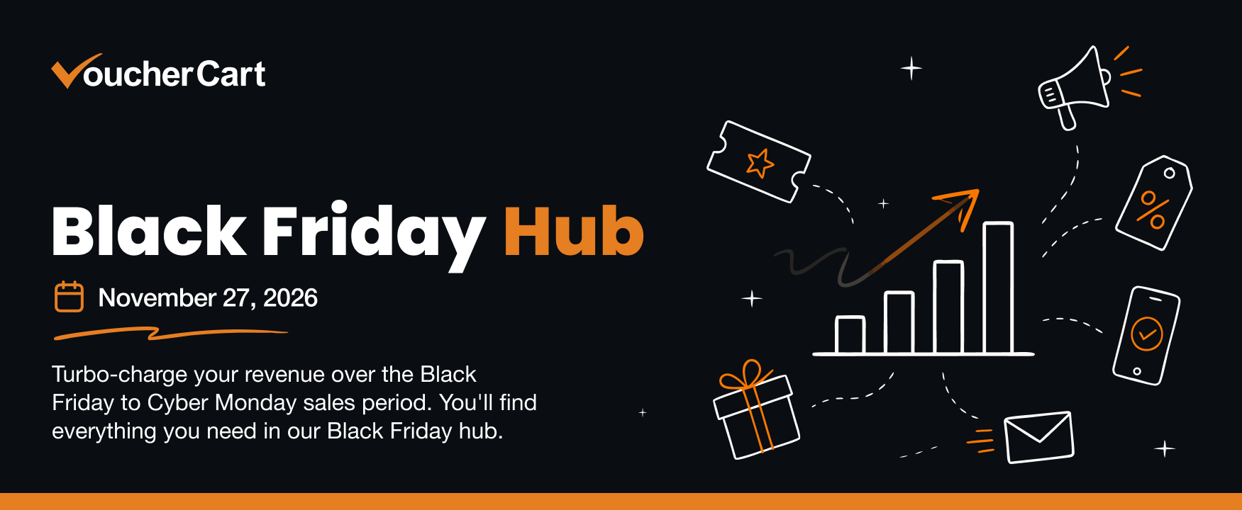 VoucherCart Black Friday Hub banner, November 27, 2026. Text reads: 'Turbo-charge your revenue over the Black Friday to Cyber Monday sales period. You'll find everything you need in our Black Friday hub'.